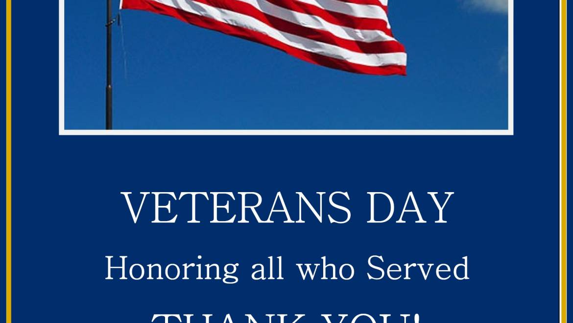 Honoring all who served, Happy Veterans Day!